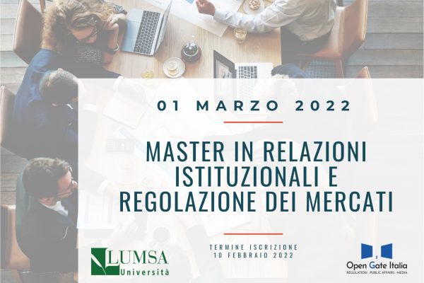 Al via la seconda edizione del Master in Relazioni Istituzionali e Regolazione dei Mercati